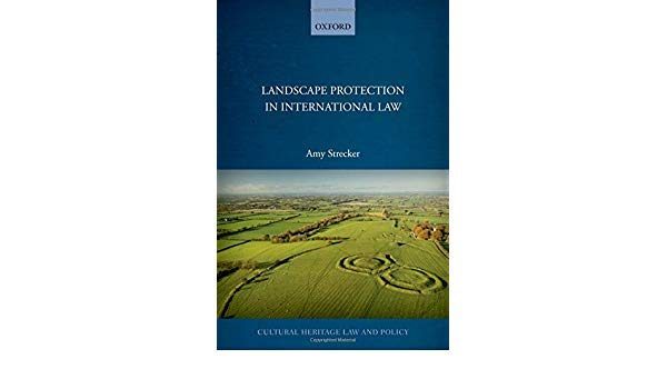 Landschaftsschutz im Völkerrecht, Amy Strecker