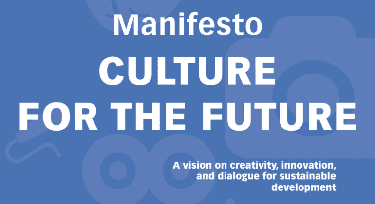 Manifesto 'Culture for the Future'