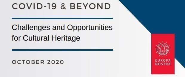 COVID-19 & BEYOND: Challenges and opportunities for cultural heritage